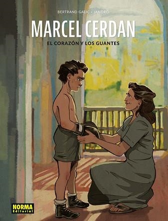 MARCEL CERDAN. EL CORAZON Y LOS GUANTES | 9788467980608 | GONZÁLEZ, JANDRO;BERTRAND GALIC | Llibreria Drac - Llibreria d'Olot | Comprar llibres en català i castellà online
