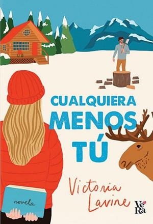 CUALQUIERA MENOS TÚ | 9791387601638 | LAVINE, VICTORIA | Llibreria Drac - Librería de Olot | Comprar libros en catalán y castellano online