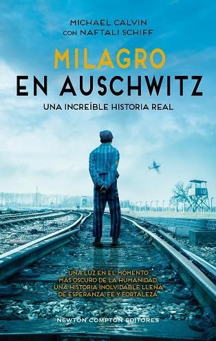 MILAGRO EN AUSCHWITZ | 9788410359413 | CALVIN, MICHAEL; SCHIFF, NAFTALI | Llibreria Drac - Llibreria d'Olot | Comprar llibres en català i castellà online