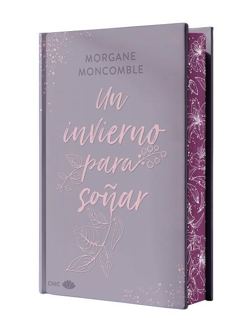 INVIERNO PARA SOÑAR, UN (EDICIÓN ESPECIAL LIMITADA EN TAPA DURA CON CANTOS PINTADOS) | 9788419702630 | MONCOMBLE, MORGANE | Llibreria Drac - Llibreria d'Olot | Comprar llibres en català i castellà online