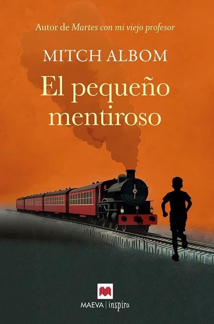PEQUEÑO MENTIROSO, EL | 9791387664565 | ALBOM, MITCH | Llibreria Drac - Llibreria d'Olot | Comprar llibres en català i castellà online