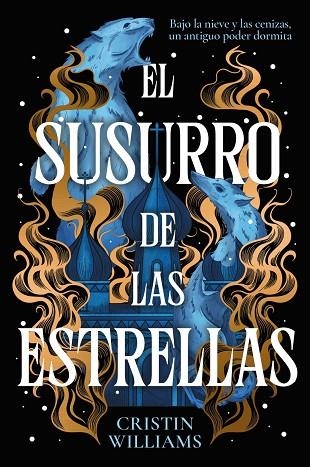 SUSURRO DE LAS ESTRELLAS, EL | 9788419988836 | WILLIAMS, CRISTIN | Llibreria Drac - Llibreria d'Olot | Comprar llibres en català i castellà online