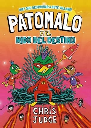 PATOMALO Y EL NIDO DEL DESTINO (PATOMALO, 2) | 9788410301818 | JUDGE, CHRIS | Llibreria Drac - Librería de Olot | Comprar libros en catalán y castellano online