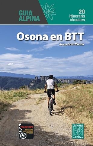 OSONA EN BTT | 9788470111969 | CASAS MORATO, ARNAU | Llibreria Drac - Llibreria d'Olot | Comprar llibres en català i castellà online