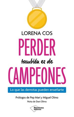 PERDER TAMBIÉN ES DE CAMPEONES | 9791387813611 | COS, LORENA | Llibreria Drac - Llibreria d'Olot | Comprar llibres en català i castellà online
