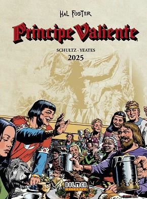PRÍNCIPE VALIENTE 2025 | 9791388074219 | FOSTER, HAL; SCHULTZ; YEATES | Llibreria Drac - Librería de Olot | Comprar libros en catalán y castellano online
