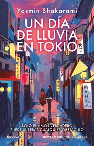 UN DÍA DE LLUVIA EN TOKIO | 9788410080850 | SHAKARAMI, YASMIN | Llibreria Drac - Llibreria d'Olot | Comprar llibres en català i castellà online