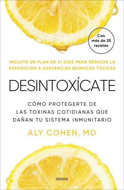 DESINTOXÍCATE | 9791387662189 | COHEN, ALY | Llibreria Drac - Llibreria d'Olot | Comprar llibres en català i castellà online