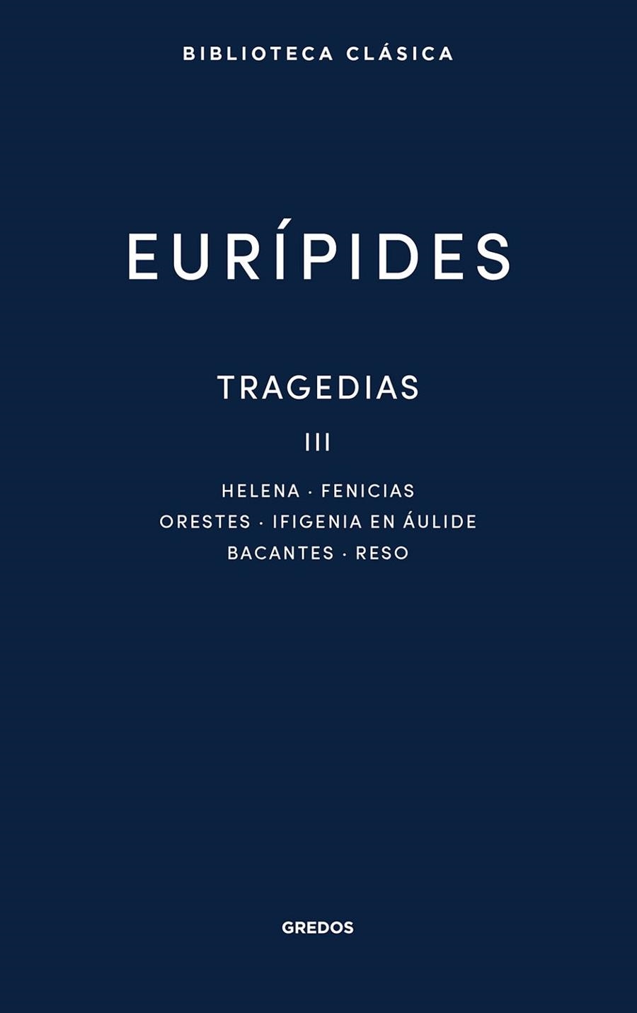TRAGEDIAS III | 9788424941291 | EURÍPIDES | Llibreria Drac - Llibreria d'Olot | Comprar llibres en català i castellà online