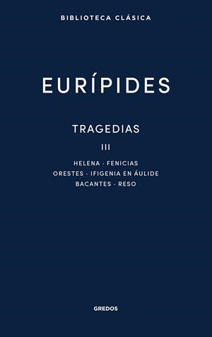 TRAGEDIAS III | 9788424941291 | EURÍPIDES | Llibreria Drac - Llibreria d'Olot | Comprar llibres en català i castellà online