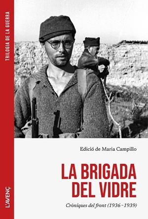 BRIGADA DEL VIDRE, LA | 9788418680625 | CAMPILLO, MARIA (ED.) | Llibreria Drac - Llibreria d'Olot | Comprar llibres en català i castellà online