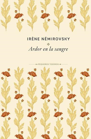 ARDOR EN LA SANGRE | 9788410989474 | NÉMIROVSKY, IRÈNE | Llibreria Drac - Llibreria d'Olot | Comprar llibres en català i castellà online