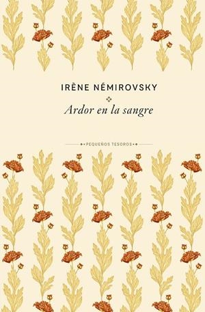 ARDOR EN LA SANGRE | 9788410989474 | NÉMIROVSKY, IRÈNE | Llibreria Drac - Llibreria d'Olot | Comprar llibres en català i castellà online