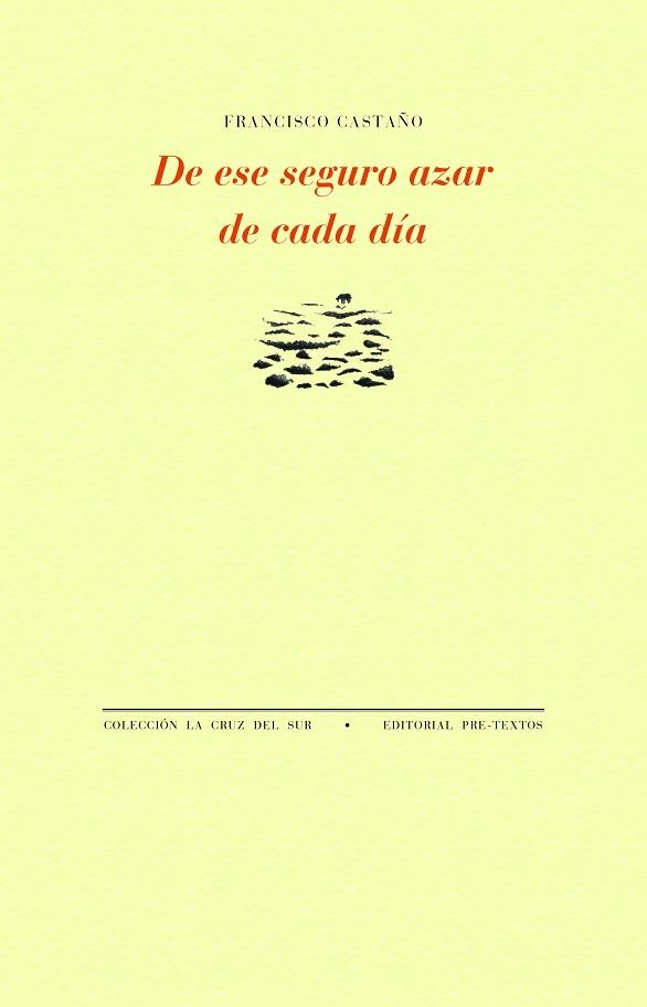 DE ESE SEGURO AZAR DE CADA DÍA | 9788410309975 | CASTAÑO, FRANCISCO | Llibreria Drac - Llibreria d'Olot | Comprar llibres en català i castellà online
