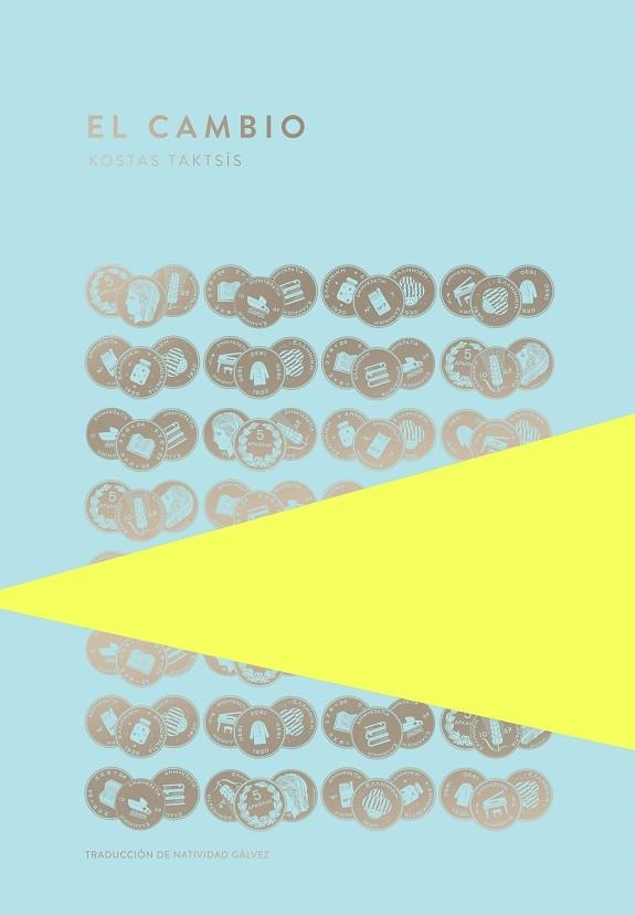 CAMBIO, EL | 9789992083062 | TAKTSÍS, KOSTAS | Llibreria Drac - Llibreria d'Olot | Comprar llibres en català i castellà online