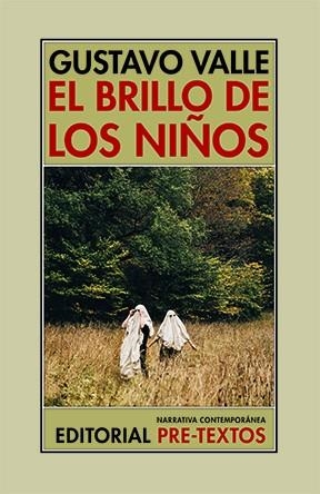 BRILLO DE LOS NIÑOS, EL | 9788410309777 | VALLE, GUSTAVO | Llibreria Drac - Llibreria d'Olot | Comprar llibres en català i castellà online