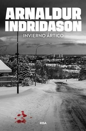 INVIERNO ÁRTICO | 9788410989009 | INDRIDASON, ARNALDUR | Llibreria Drac - Llibreria d'Olot | Comprar llibres en català i castellà online