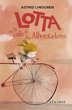 LOTTA EN LA CALLE DE LOS ALBOROTADORES | 9791387686284 | LINDGREN, ASTRID | Llibreria Drac - Llibreria d'Olot | Comprar llibres en català i castellà online