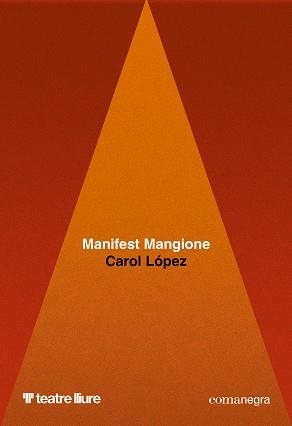 MANIFEST MANGIONE | 9791387969141 | LÓPEZ, CAROL | Llibreria Drac - Llibreria d'Olot | Comprar llibres en català i castellà online