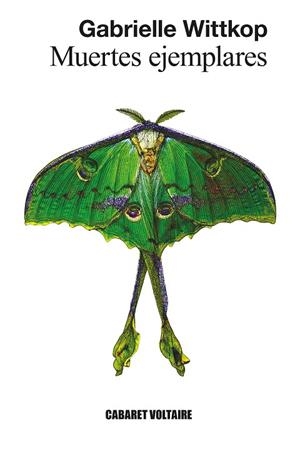 MUERTES EJEMPLARES | 9788419047625 | WITTKOP, GABRIELLE | Llibreria Drac - Librería de Olot | Comprar libros en catalán y castellano online