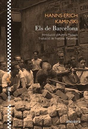 ELS DE BARCELONA | 9788419908360 | KAMINSKI, HANNS-ERICH | Llibreria Drac - Llibreria d'Olot | Comprar llibres en català i castellà online