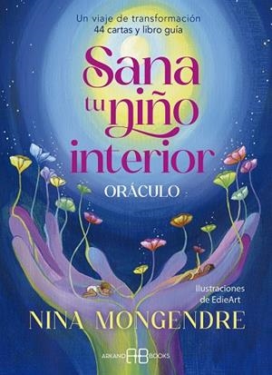 SANA TU NIÑO INTERIOR. ORÁCULO | 9788419510570 | MONGENDRE, NINA | Llibreria Drac - Librería de Olot | Comprar libros en catalán y castellano online