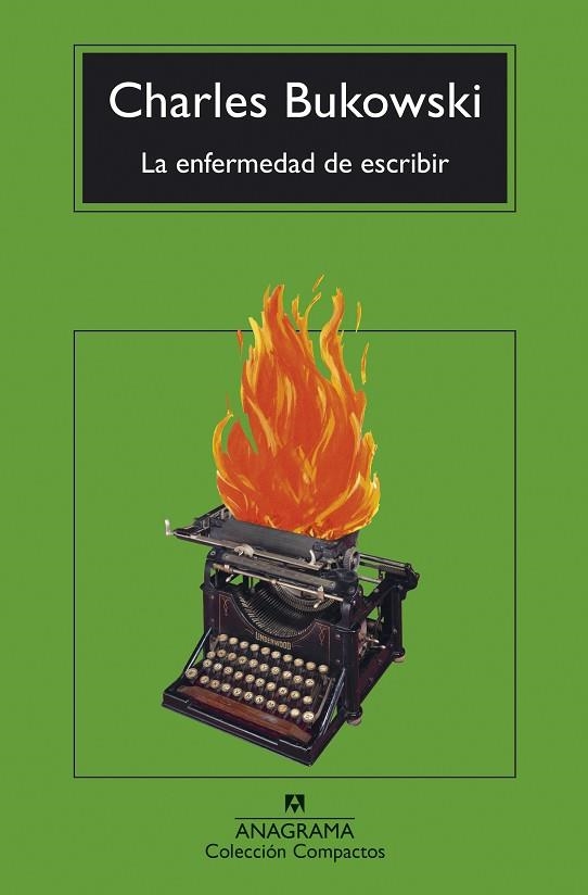 ENFERMEDAD DE ESCRIBIR, LA | 9788433948762 | BUKOWSKI, CHARLES | Llibreria Drac - Llibreria d'Olot | Comprar llibres en català i castellà online