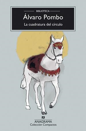 CUADRATURA DEL CÍRCULO, LA | 9788433948724 | POMBO, ÁLVARO | Llibreria Drac - Llibreria d'Olot | Comprar llibres en català i castellà online