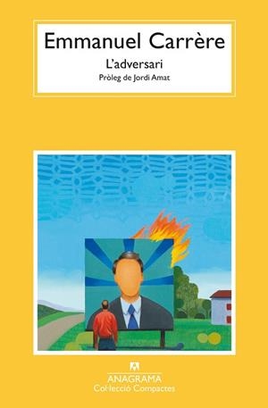 ADVERSARI, L' | 9788433948816 | CARRÈRE, EMMANUEL | Llibreria Drac - Llibreria d'Olot | Comprar llibres en català i castellà online