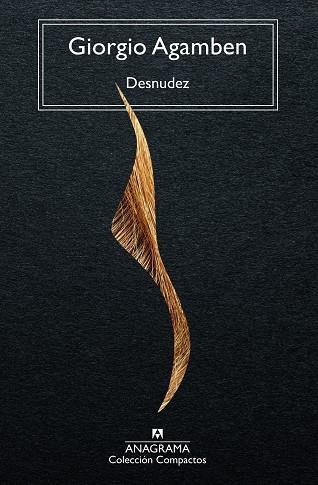 DESNUDEZ | 9788433948809 | AGAMBEN, GIORGIO | Llibreria Drac - Llibreria d'Olot | Comprar llibres en català i castellà online