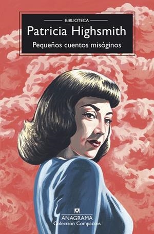 PEQUEÑOS CUENTOS MISÓGINOS | 9788433948779 | HIGHSMITH, PATRICIA | Llibreria Drac - Llibreria d'Olot | Comprar llibres en català i castellà online