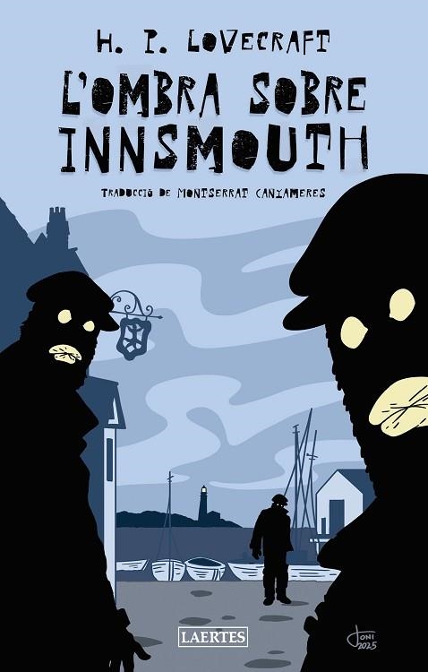 OMBRA SOBRE INNSMOUTH, L' | 9788419676863 | LOVECRAFT, HOWARD PHILLIPS | Llibreria Drac - Llibreria d'Olot | Comprar llibres en català i castellà online