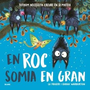 ROC SOMIA EN GRAN, EN | 9791387881139 | FRASER, LU; WARBURTON, SARAH | Llibreria Drac - Librería de Olot | Comprar libros en catalán y castellano online