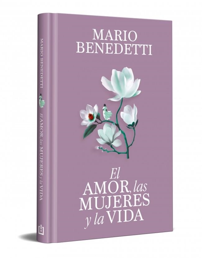AMOR, LAS MUJERES Y LA VIDA, EL (EDICIÓN ESPECIAL EN TAPA DURA) | 9788466389341 | BENEDETTI, MARIO | Llibreria Drac - Llibreria d'Olot | Comprar llibres en català i castellà online