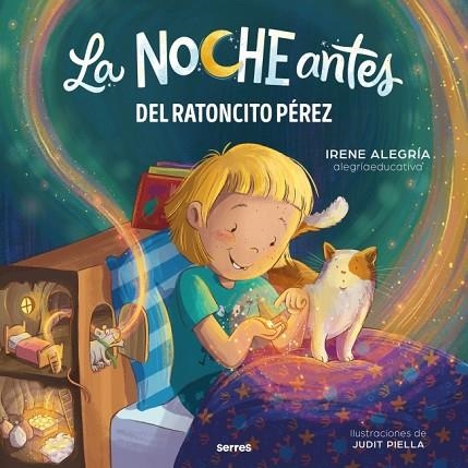 DEL RATONCITO PÉREZ (LA NOCHE ANTES) | 9788427253735 | ALEGRÍA, IRENE | Llibreria Drac - Llibreria d'Olot | Comprar llibres en català i castellà online
