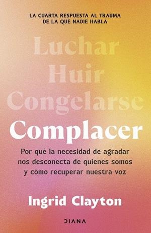 COMPLACER | 9788411193153 | CLAYTON, INGRID | Llibreria Drac - Llibreria d'Olot | Comprar llibres en català i castellà online