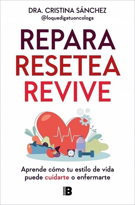 REPARA. RESETEA. REVIVE | 9788466680363 | SÁNCHEZ, DRA. CRISTINA | Llibreria Drac - Llibreria d'Olot | Comprar llibres en català i castellà online