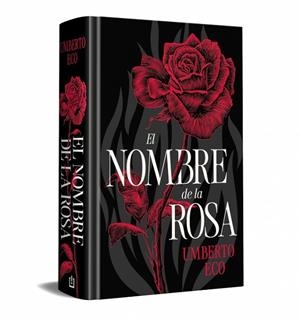 NOMBRE DE LA ROSA, EL (EDICIÓN ESPECIAL EN TAPA DURA) | 9788466387743 | ECO, UMBERTO | Llibreria Drac - Llibreria d'Olot | Comprar llibres en català i castellà online