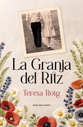 GRANJA DEL RITZ, LA | 9788419756909 | ROIG, TERESA | Llibreria Drac - Llibreria d'Olot | Comprar llibres en català i castellà online