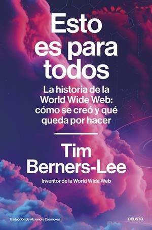 ESTO ES PARA TODOS | 9788423439942 | BERNERS-LEE, TIM | Llibreria Drac - Llibreria d'Olot | Comprar llibres en català i castellà online