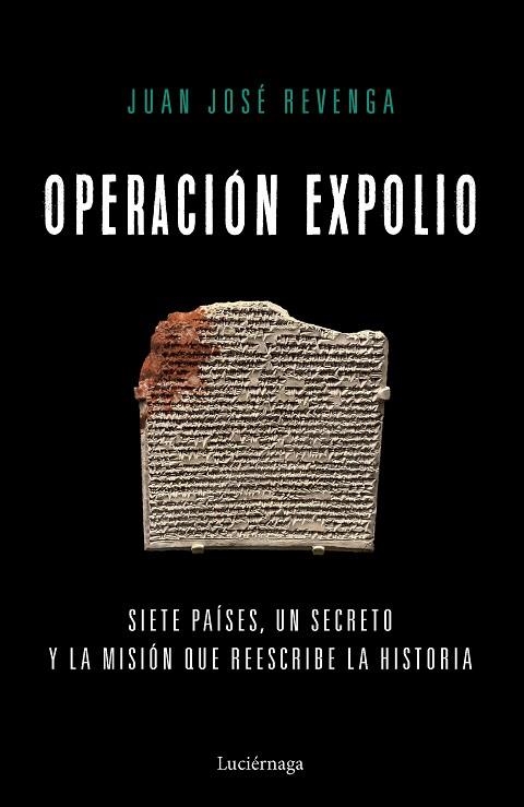 OPERACIÓN EXPOLIO | 9791387667481 | REVENGA, JUAN JOSÉ | Llibreria Drac - Llibreria d'Olot | Comprar llibres en català i castellà online