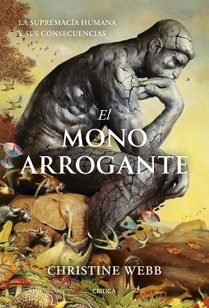 MONO ARROGANTE, EL | 9788491998488 | WEBB, CHRISTINE | Llibreria Drac - Llibreria d'Olot | Comprar llibres en català i castellà online