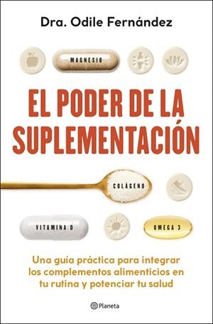 PODER DE LA SUPLEMENTACIÓN, EL | 9788408315193 | FERNÁNDEZ, ODILE | Llibreria Drac - Llibreria d'Olot | Comprar llibres en català i castellà online
