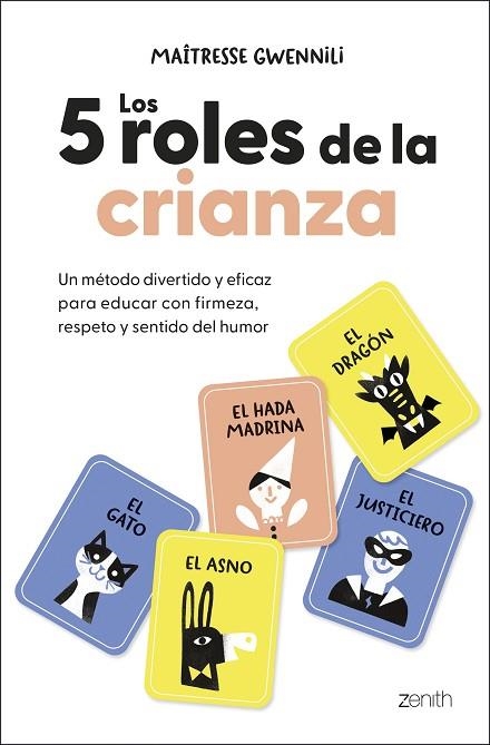 5 ROLES DE LA CRIANZA, LOS | 9788408313830 | GWENNILI, MAÎTRESSE | Llibreria Drac - Llibreria d'Olot | Comprar llibres en català i castellà online