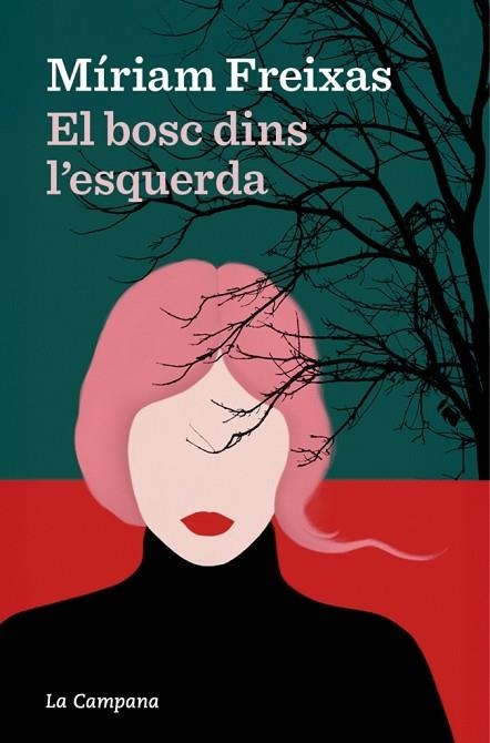 BOSC DINS L’ESQUERDA, EL | 9791387564223 | FREIXAS, MÍRIAM | Llibreria Drac - Llibreria d'Olot | Comprar llibres en català i castellà online
