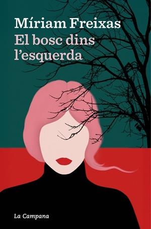 BOSC DINS L’ESQUERDA, EL | 9791387564223 | FREIXAS, MÍRIAM | Llibreria Drac - Llibreria d'Olot | Comprar llibres en català i castellà online