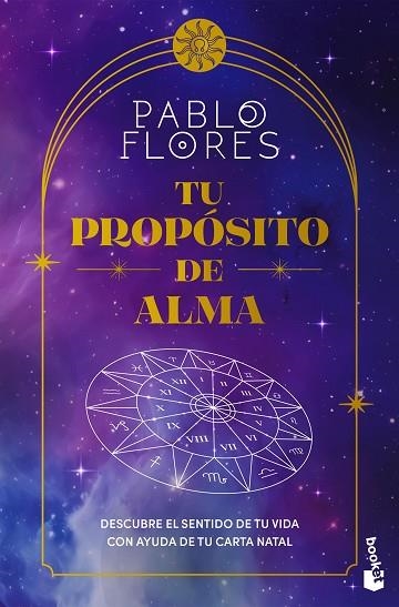 TU PROPÓSITO DE ALMA | 9788411193245 | FLORES, PABLO | Llibreria Drac - Librería de Olot | Comprar libros en catalán y castellano online