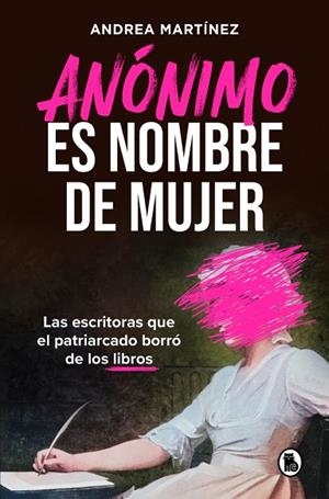 ANÓNIMO ES NOMBRE DE MUJER | 9788402431134 | MARTÍNEZ, ANDREA | Llibreria Drac - Llibreria d'Olot | Comprar llibres en català i castellà online