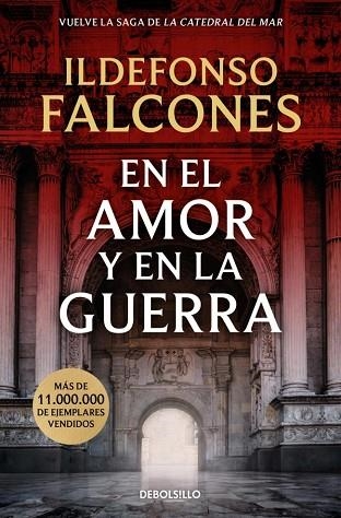 EN EL AMOR Y EN LA GUERRA (LA CATEDRAL DEL MAR 3) | 9788466388733 | FALCONES, ILDEFONSO | Llibreria Drac - Llibreria d'Olot | Comprar llibres en català i castellà online