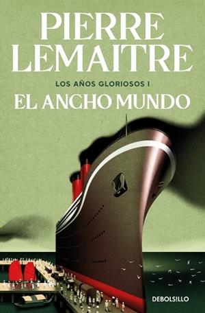 ANCHO MUNDO, EL (LOS AÑOS GLORIOSOS 1) | 9788466376846 | LEMAITRE, PIERRE | Llibreria Drac - Llibreria d'Olot | Comprar llibres en català i castellà online